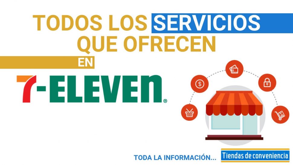 Todos los servicios financieros que ofrece 7-Eleven