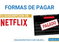 como pagar netflix en efectivo o con tarjeta de crédito o débito